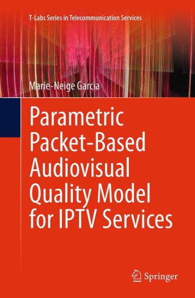 Parametric Packet-based Audiovisual Quality Model for IPTV services