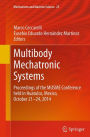 Multibody Mechatronic Systems: Proceedings of the MUSME Conference held in Huatulco, Mexico, October 21-24, 2014