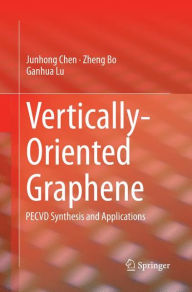 Title: Vertically-Oriented Graphene: PECVD Synthesis and Applications, Author: Junhong Chen