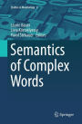 Semantics of Complex Words