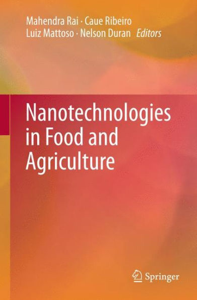 Nanotechnologies Food and Agriculture