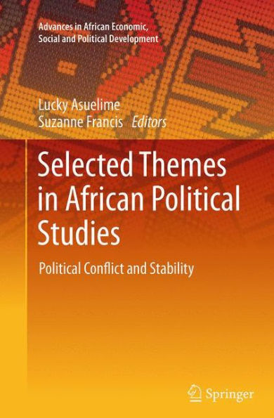 Selected Themes African Political Studies: Conflict and Stability