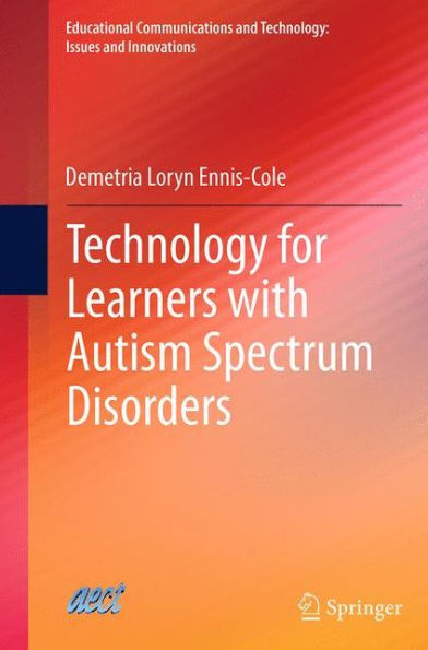 Technology for Learners with Autism Spectrum Disorders