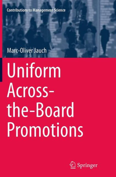 Uniform Across-the-Board Promotions