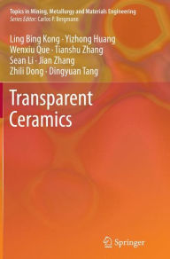 Title: Transparent Ceramics, Author: Ling Bing Kong