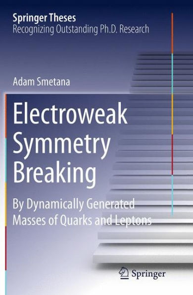 Electroweak Symmetry Breaking: By Dynamically Generated Masses of Quarks and Leptons