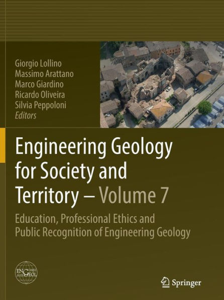 Engineering Geology for Society and Territory - Volume 7: Education, Professional Ethics Public Recognition of