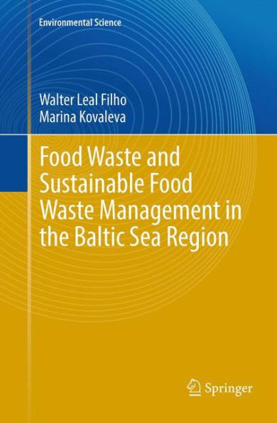 Food Waste and Sustainable Management the Baltic Sea Region