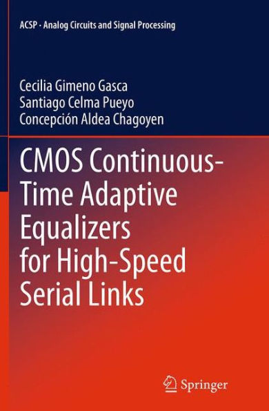 CMOS Continuous-Time Adaptive Equalizers for High-Speed Serial Links