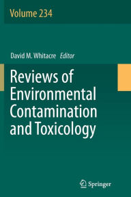 Title: Reviews of Environmental Contamination and Toxicology, Author: David M. Whitacre