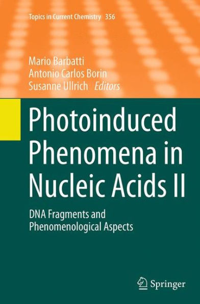 Photoinduced Phenomena Nucleic Acids II: DNA Fragments and Phenomenological Aspects