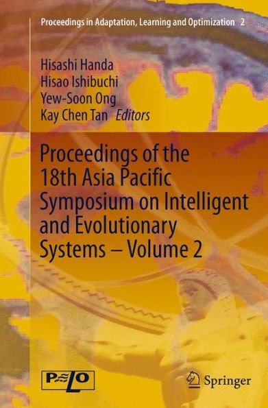 Proceedings of the 18th Asia Pacific Symposium on Intelligent and Evolutionary Systems - Volume 2