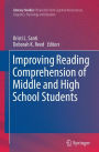 Improving Reading Comprehension of Middle and High School Students