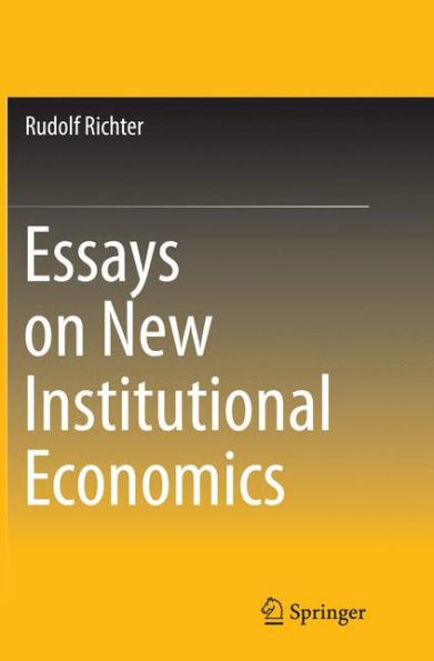 Essays on New Institutional Economics