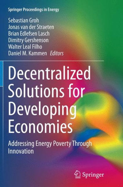 Decentralized Solutions for Developing Economies: Addressing Energy Poverty Through Innovation