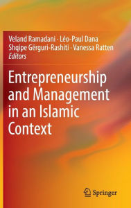 Title: Entrepreneurship and Management in an Islamic Context, Author: Veland Ramadani