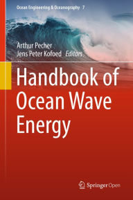 Title: Handbook of Ocean Wave Energy, Author: Arthur Pecher