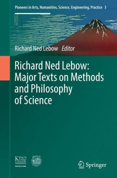 Richard Ned Lebow: Major Texts on Methods and Philosophy of Science