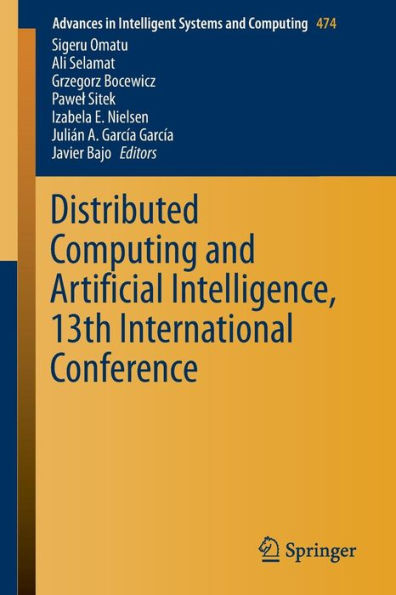 Distributed Computing and Artificial Intelligence, 13th International Conference