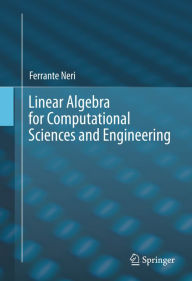 Title: Linear Algebra for Computational Sciences and Engineering, Author: Ferrante Neri