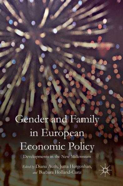 Gender and Family European Economic Policy: Developments the New Millennium