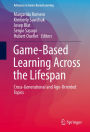 Game-Based Learning Across the Lifespan: Cross-Generational and Age-Oriented Topics
