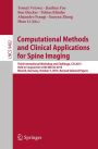 Computational Methods and Clinical Applications for Spine Imaging: Third International Workshop and Challenge, CSI 2015, Held in Conjunction with MICCAI 2015, Munich, Germany, October 5, 2015, Proceedings