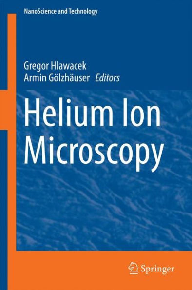 Helium Ion Microscopy