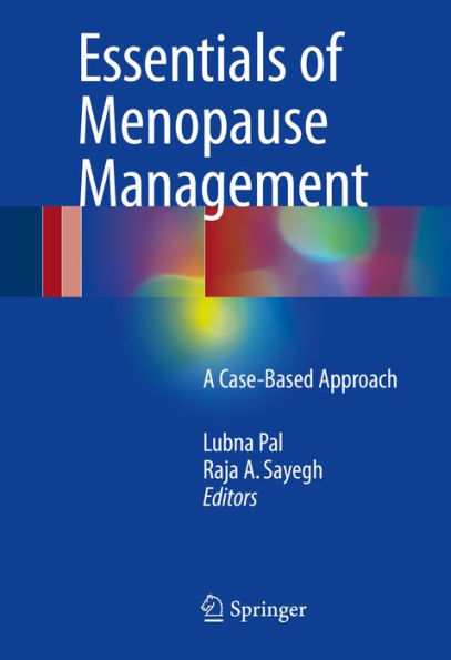 Essentials of Menopause Management: A Case-Based Approach