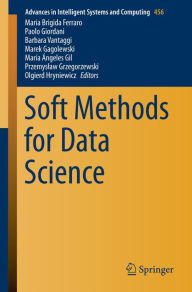 Title: Soft Methods for Data Science, Author: Maria Brigida Ferraro