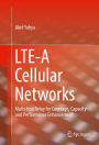 LTE-A Cellular Networks: Multi-hop Relay for Coverage, Capacity and Performance Enhancement