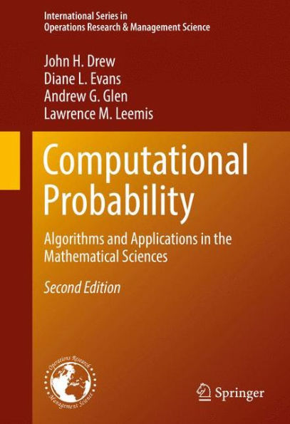 Computational Probability: Algorithms and Applications the Mathematical Sciences