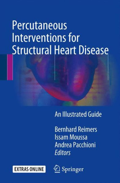 Percutaneous Interventions for Structural Heart Disease: An Illustrated Guide