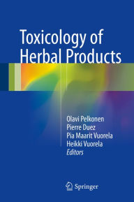 Title: Toxicology of Herbal Products, Author: Olavi Pelkonen