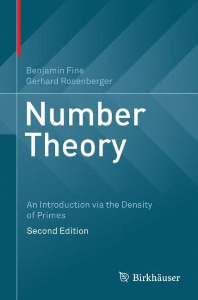 Number Theory: An Introduction via the Density of Primes