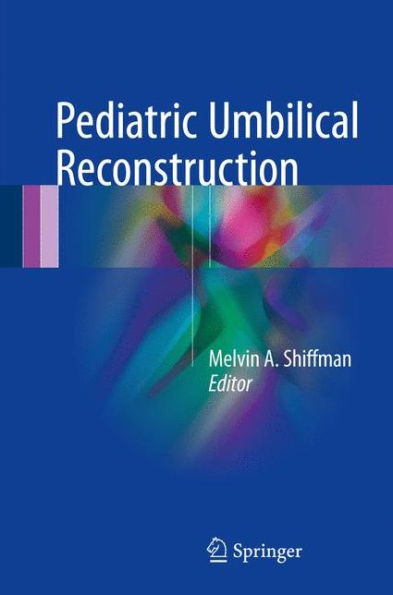 Pediatric Umbilical Reconstruction: Principles and Techniques