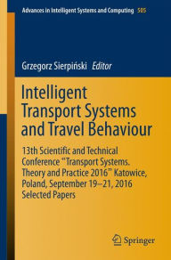 Title: Intelligent Transport Systems and Travel Behaviour: 13th Scientific and Technical Conference 