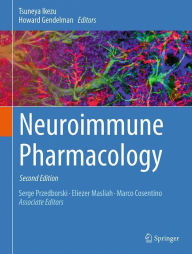 Title: Neuroimmune Pharmacology / Edition 2, Author: Tsuneya Ikezu