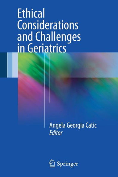 Ethical Considerations and Challenges in Geriatrics