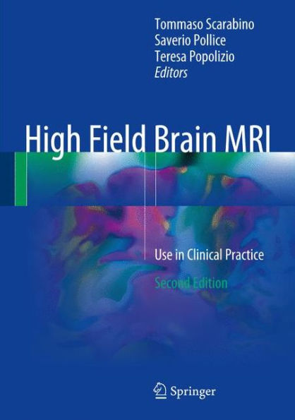 High Field Brain MRI: Use in Clinical Practice / Edition 2