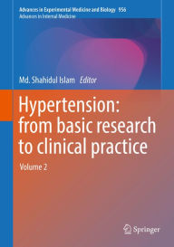 Title: Hypertension: from basic research to clinical practice: Volume 2, Author: Md. Shahidul Islam