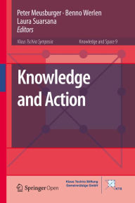 Title: Knowledge and Action, Author: Peter Meusburger