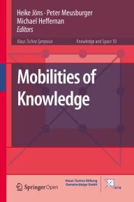 Title: Mobilities of Knowledge, Author: Heike Jöns