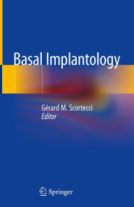 Title: Basal Implantology, Author: Gérard M. Scortecci