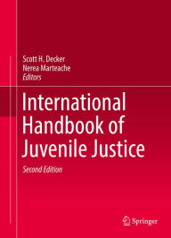 Title: International Handbook of Juvenile Justice, Author: Scott H Decker