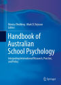 Handbook of Australian School Psychology: Integrating International Research, Practice, and Policy