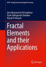 Fractal Elements and their Applications