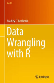 Title: Data Wrangling with R, Author: Bradley C. Boehmke