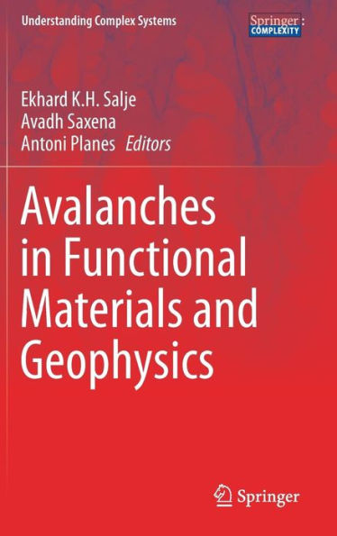 Avalanches in Functional Materials and Geophysics