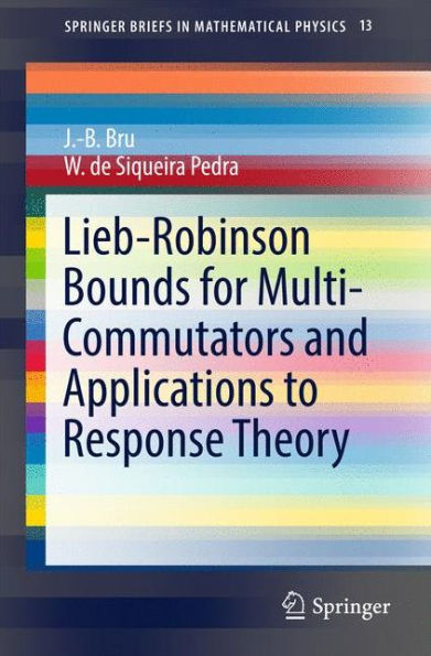 Lieb-Robinson Bounds for Multi-Commutators and Applications to Response Theory